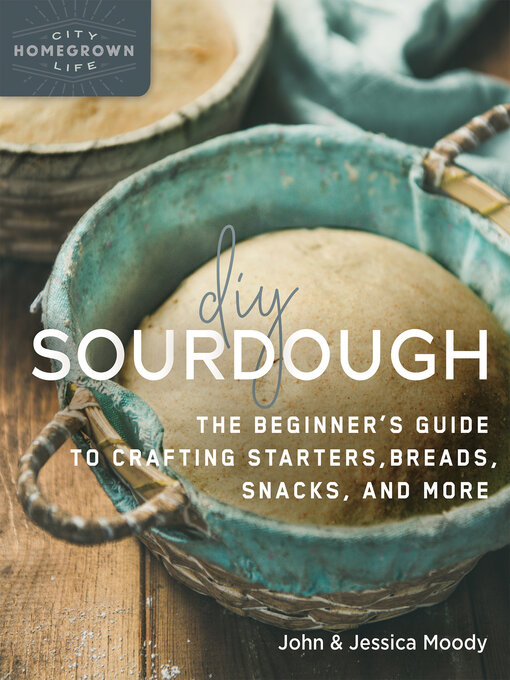 Title details for DIY Sourdough by John Moody - Wait list